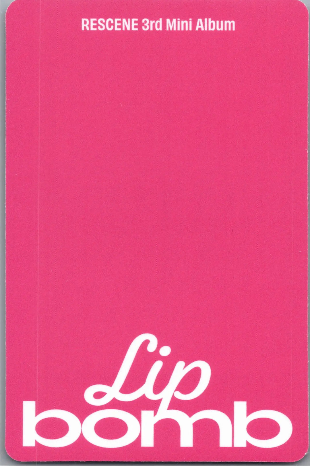 RESCENE "Lip bomb" - Official Photocard (QR)(Photocard Ver.) [26.07.24]